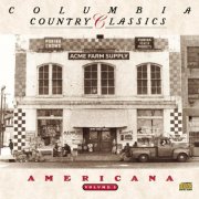 VA - Columbia Country Classics Vol. 3 Americana (1991)