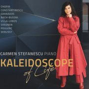 Carmen Stefanescu - Kaleidoscope Of Life (2022)