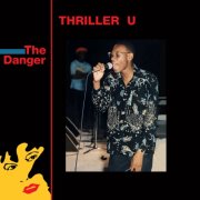 Thriller U - The Danger (2026) [Hi-Res]