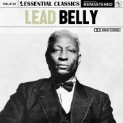 Lead Belly - Essential Classics, Vol. 133: Lead Belly (2024)