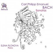 Elena Filonova - Carl Philipp Emanuel Bach: Sonates (2015)