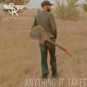 scotty rich - Anything it Takes (2023)