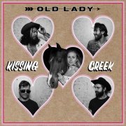 Old Lady - Kissing Creek (2023) Hi-Res