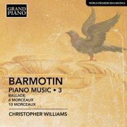 Christopher Williams - Barmotin: Piano Music, Vol. 3 (2022) [Hi-Res]