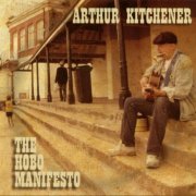 Arthur Kitchener - The Hobo Manifesto (2023)