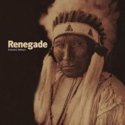 Esmond Selwyn - Renegade (2013)