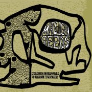 Joachim Nordwall & Aaron Turner - Malign Seeds (2026) [Hi-Res]