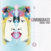 Lemongrass - Rendez-Vous (2007)