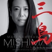 Maki Namekawa - Philip Glass: Mishima (2018)