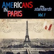 VA - Americans in Paris play standards, Vol. 1 (2023)