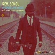 Rev. Sekou - In Times Like These (2014) [Hi-Res]