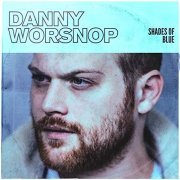 Danny Worsnop - Shades Of Blue (2019)