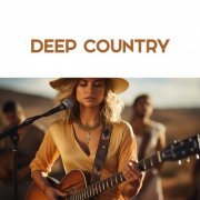 VA - Deep Country (2023)