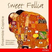 Ensemble Caprice - Sweet Follia (1999)