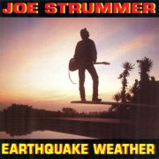 Joe Strummer - Earthquake Weather (1989)