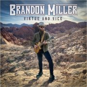 Brandon Miller - Virtue And Vice (2020)