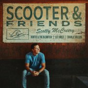 Scotty McCreery - Scooter & Friends EP (2025) Hi-Res