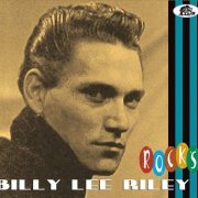 Billy Lee Riley - Rocks (2019)