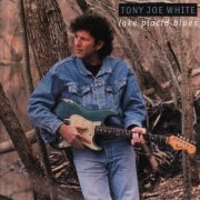 Tony Joe White - Lake Placid Blues (1995)