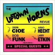 Uptown Horns Revue - Uptown Horns Revue (Feat. Special Guests) (1994)