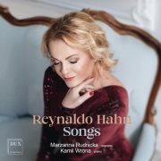 Marzanna Rudnicka, Kamil Wrona - Reynaldo Hahn: Songs (2025) [Hi-Res]