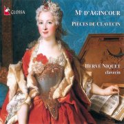 Hervé Niquet, Caroline Delume - Agincour: Pièces de clavecin (2001)