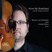 Werner von Schnitzler - From My Homeland: Czech Impressions (2016)