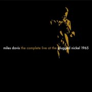Miles Davis - The Complete Live at the Plugged Nickel 1965 (2026)