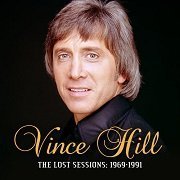 Vince Hill - The Lost Sessions: 1969-1991 (2018)