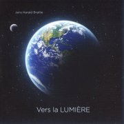 Jens Harald Bratlie - Vers la Lumiere (2016) [SACD]