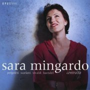 Sara Mingardo - Contralto: Vivaldi, Pergolesi, Scarlatti, Handel (2004)