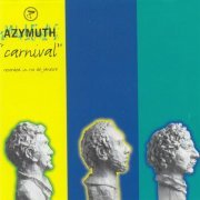 Azymuth - Carnival (1996)