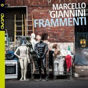 Marcello Giannini - Frammenti (2013) [.flac 24bit/44.1kHz]