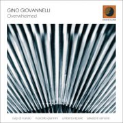 Gino Giovannelli - Overwhelmed (2018) FLAC