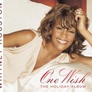 Whitney Houston - One Wish (The Holiday Album) (2003)