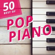 Steven C., Chris Ingham & Tony Ingham - 50 Best of Pop Piano (2022)