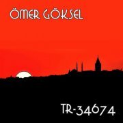 Omer Goksel - TR-34674 (2024) Hi-Res