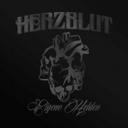 Herzblut - Eigene Helden (2017) Lossless