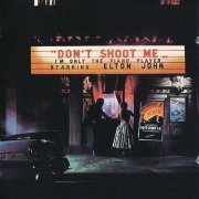 Elton John - Don't Shoot Me I'm Only The Piano Player (1973) [1995] CD-Rip