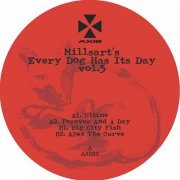 Millsart (aka Jeff Mills) - Every Dog Has Its Day Vol. 5 (2020)