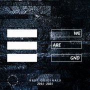 VA - We Are GND (Best Originals 2011-2021) (2021)