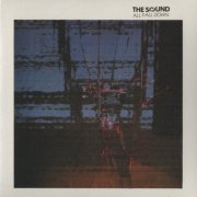 The Sound - All Fall Down (1982) {2024 Remaster}