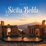 Delia - SICILIA BEDDA (2026) Hi-Res