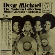 Michael Jackson / Jackson 5 - Dear Michael: The Motown Collection (2011) CD-Rip