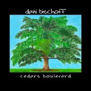 Dani Bischoff - Cedars Boulevard (2024) Hi-Res