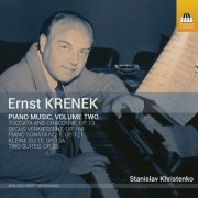 Stanislav Khristenko - Krenek: Piano Music, Vol. 2 (2020) [Hi-Res]