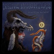 Native Daughters - Ultimo Capo (2021) Hi Res