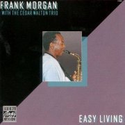 Frank Morgan - Easy Living (1994) CD-Rip