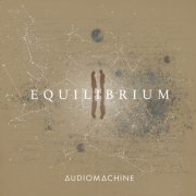Audiomachine - Equilibrium (2026) [Hi-Res]