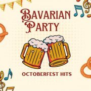 VA - Bavarian Party - Octoberfest Hits (2023)